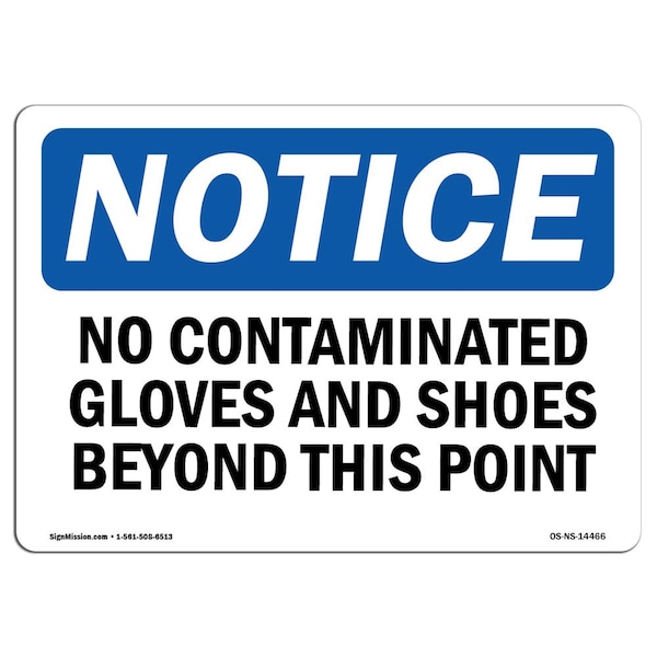 OSHA, No Contaminated Gloves And Shoes Beyond This Point, 5in X 3.5in Decal, 10PK, NS-L-14466-10PK